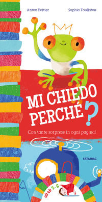 9788882223991 - Mi chiedo perché? Ediz. illustrata