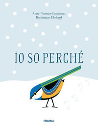 9788882226022 - Io so perché. Ediz. illustrata