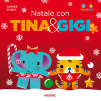 9788882226077 - Natale con Tina & Gigi. Ediz. a colori
