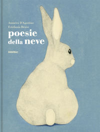 9788882226169 - Poesie della neve. Ediz. illustrata