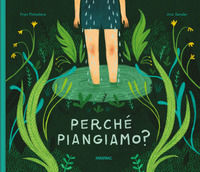 9788882226237 - Perché piangiamo?