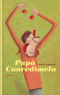 9788882226978 - Papà cuoredimela. Ediz. a colori