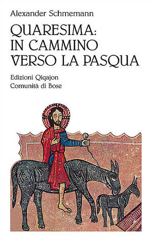 9788882273019 - Quaresima: in cammino verso la Pasqua