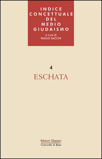 9788882274283 - Indice concettuale del medio giudaismo. Vol. 4: Eschata.