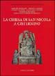 9788882293932 - La Chiesa di San Nicola a Cisternino