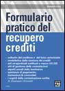 9788882335977 - Formulario pratico del recupero crediti