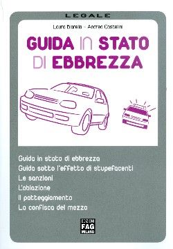 Guida in stato di ebbrezza