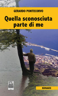 9788882381820 - Quella sconosciuta parte di me