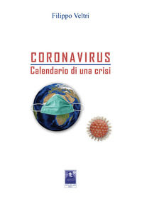 9788882381875 - Coronavirus. Calendario di una crisi