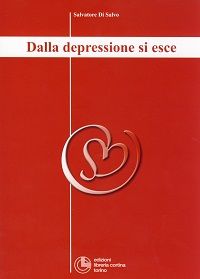 9788882391607 - Dalla depressione si esce