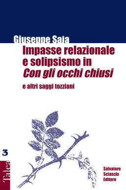 9788882413538 - Impasse relazionale e solipsismo in con gli occhi chiusi