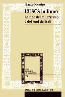 9788882414351 - L'USCS in fumo. La fine del milazzismo e dei suoi derivati