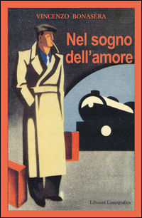 9788882434120 - Nel sogno dell'amore