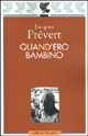 9788882463274 - Quand'ero bambino