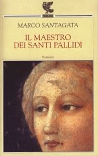 9788882465933 - Il maestro dei santi pallidi