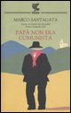 9788882466862 - Papà non era comunista