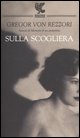 9788882466879 - Sulla scogliera
