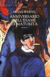 9788882468682 - Anniversario dell'esame di maturità