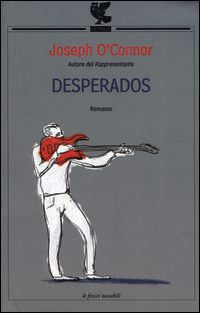9788882469436 - Desperados