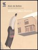 9788882469702 - Architettura e felicità. Ediz. illustrata