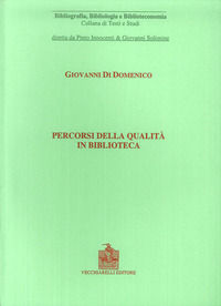 9788882470968 - Percorsi della qualità in biblioteca
