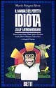 9788882480011 - Il manuale del perfetto idiota italo-latinoamericano