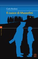 9788882482138 - Il cuoco di Mussolini