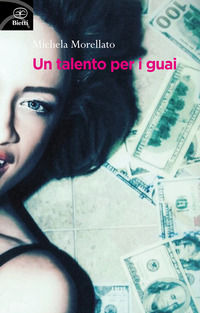 9788882484118 - Un talento per i guai