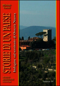 9788882514266 - Storie di un paese. Indagine sul territorio di Osteria Nuova