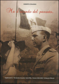 9788882514488 - Ma il ricordo del passato...