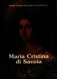 9788882620684 - Maria Cristina di Savoia