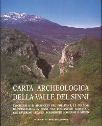 9788882651770 - Carta archeologica della valle del Sinni. Vol. 6: Il massiccio del Pollino e le colline di Francavilla i