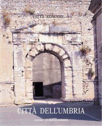 9788882651831 - Città dell'Umbria. Città romane