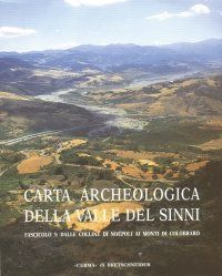 9788882651879 - Carta archeologica valle del Sinni. Vol. 3: Dalle colline di Neopoli ai monti di Colobraro