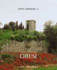 9788882652104 - Città romane. Vol. 6: Chiusi