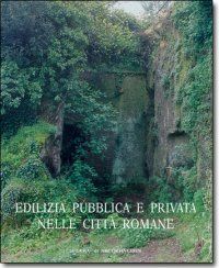 9788882654597 - Edilizia pubblica e privata nelle città romane