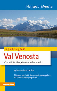 9788882665548 - Le più belle gite in Val Venosta