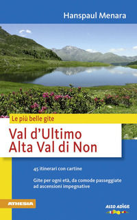9788882667634 - Val d'Ultimo. Alta Val di Non. Le più belle gite