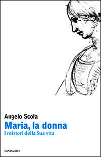 9788882724924 - Maria, la donna. I misteri della Sua vita