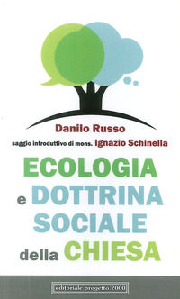9788882765163 - Ecologia e dottrina sociale della Chiesa