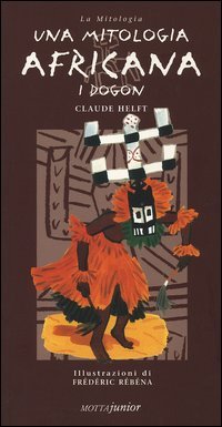 9788882792541 - Una mitologia africana. I Dogon
