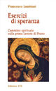 9788882843427 - Esercizi di speranza. Cammino spirituale sulla prima Lettera di Pietro