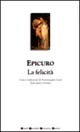 9788882897345 - La felicità. Testo greco a fronte