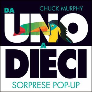 9788882907747 - Da uno a dieci. Sorprese pop-up