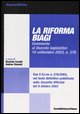 9788882946586 - La riforma Biagi. Commento al Decreto legislativo 10 settembre 2003, n. 276