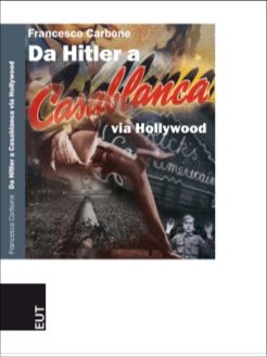 9788883033254 - Da Hitler a Casablanca via Hollywood