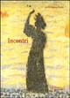 9788883041617 - Incontri