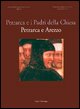 9788883048180 - Petrarca e i Padri della Chiesa. Petrarca e Arezzo