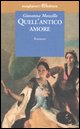 9788883091568 - Quell'antico amore
