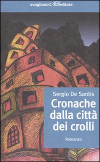 9788883091735 - Cronache dalla città dei crolli